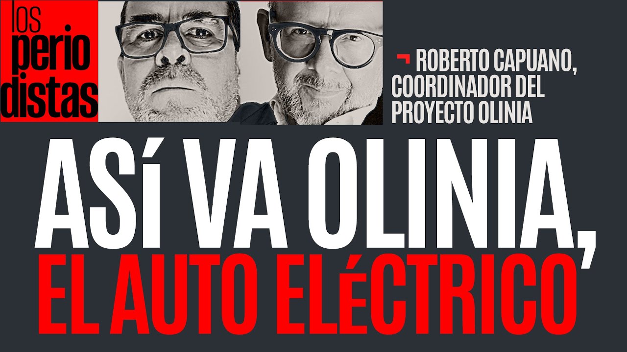 #Entrevista ¬ Coordinador de Olinia detalla a Los Periodistas cómo va el auto eléctrico mexicano