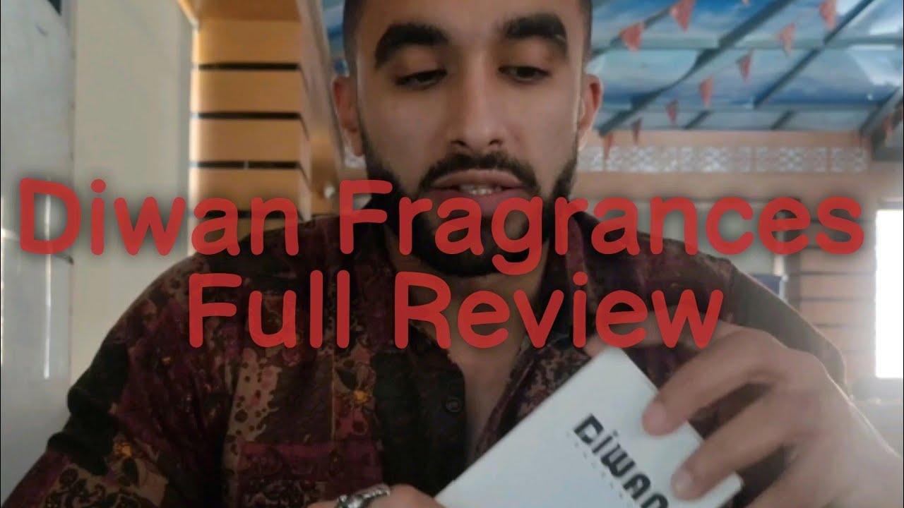 Diwan Fragrances Full Review تقييم لعطور دار ديوان المصرية