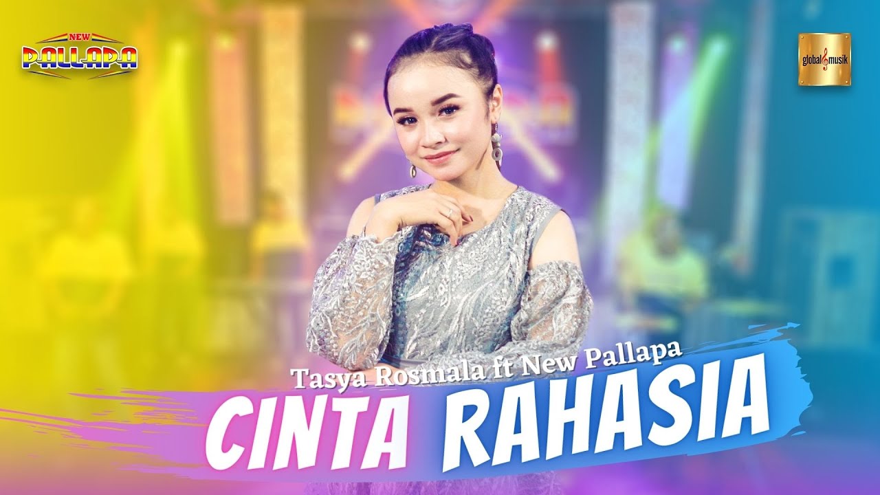 Tasya Rosmala ft New Pallapa - Cinta Rahasia (Official Live Music)