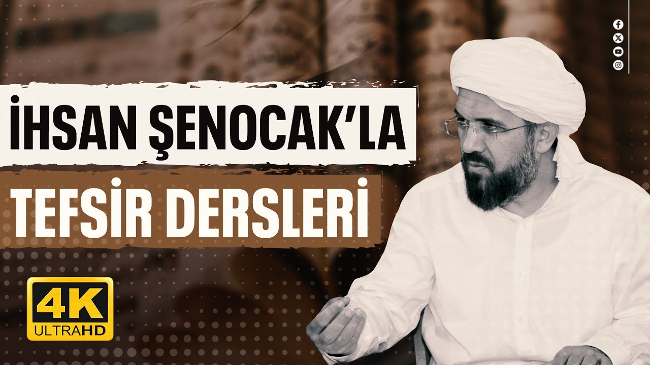 Tefsir 5/21 - Mâide Sûresi (65-67) - İhsan Şenocak