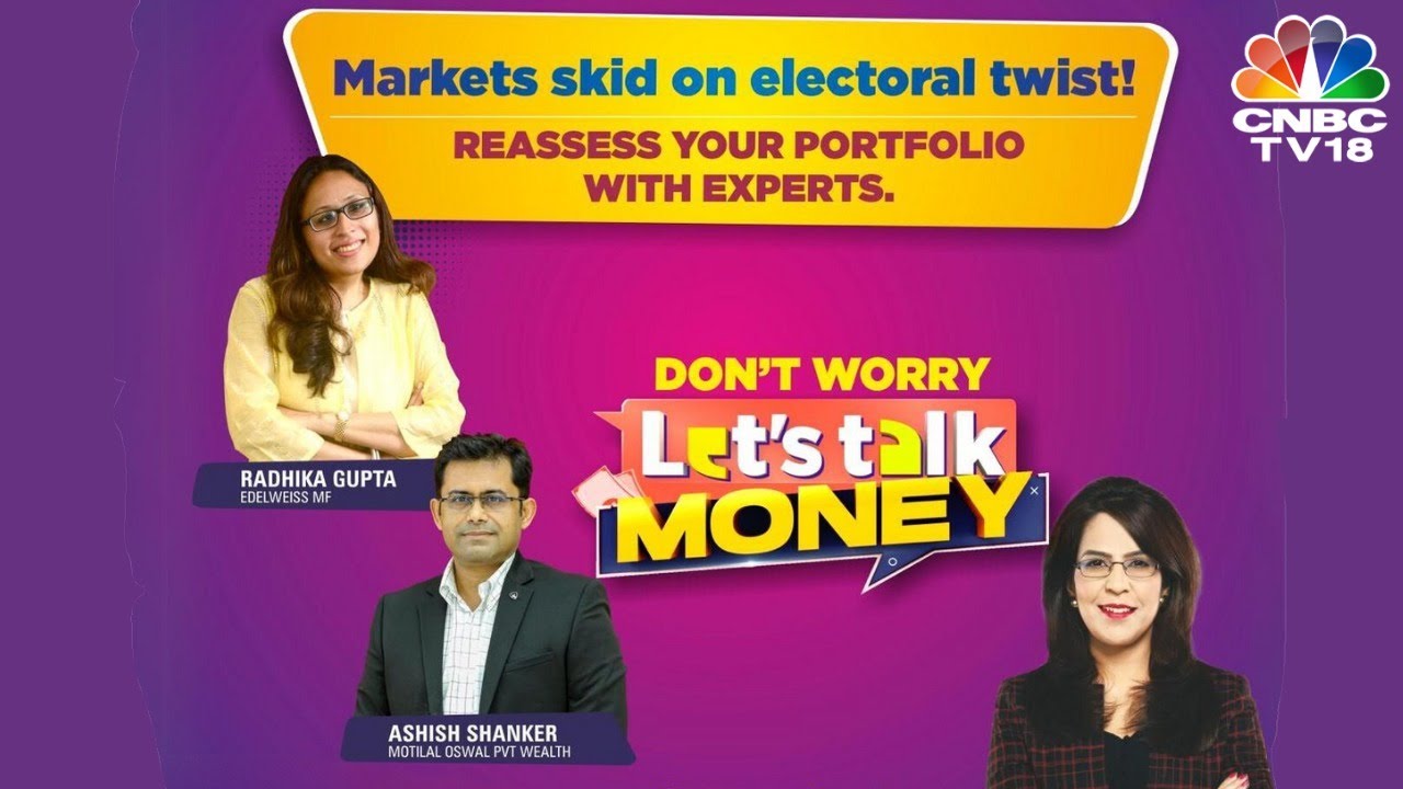 Lok Sabha Election Verdict: Is It Time For A Portfolio Reset? | Let's Talk Money | CNBC TV18