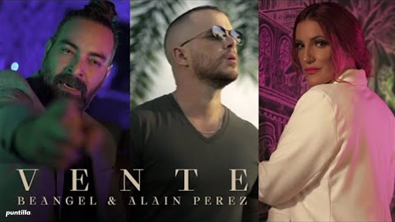 Beangel, Alain P&eacute;rez - Vente (Video Oficial)