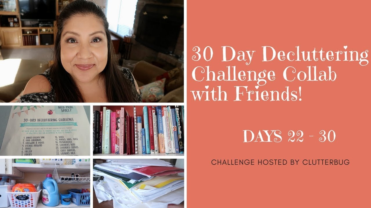 30 Day Declutter Challenge Collab with Friends | Day 22 to 30