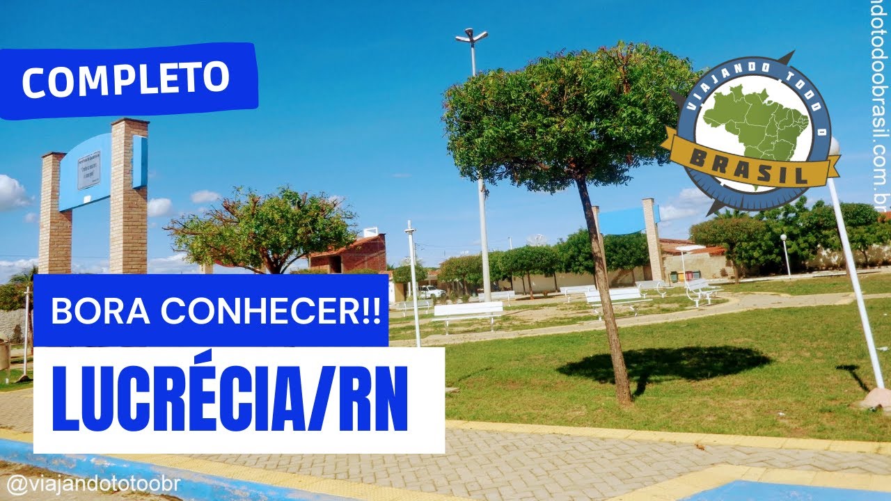 Lucrécia/RN - Especial - Viajando Todo o Brasil
