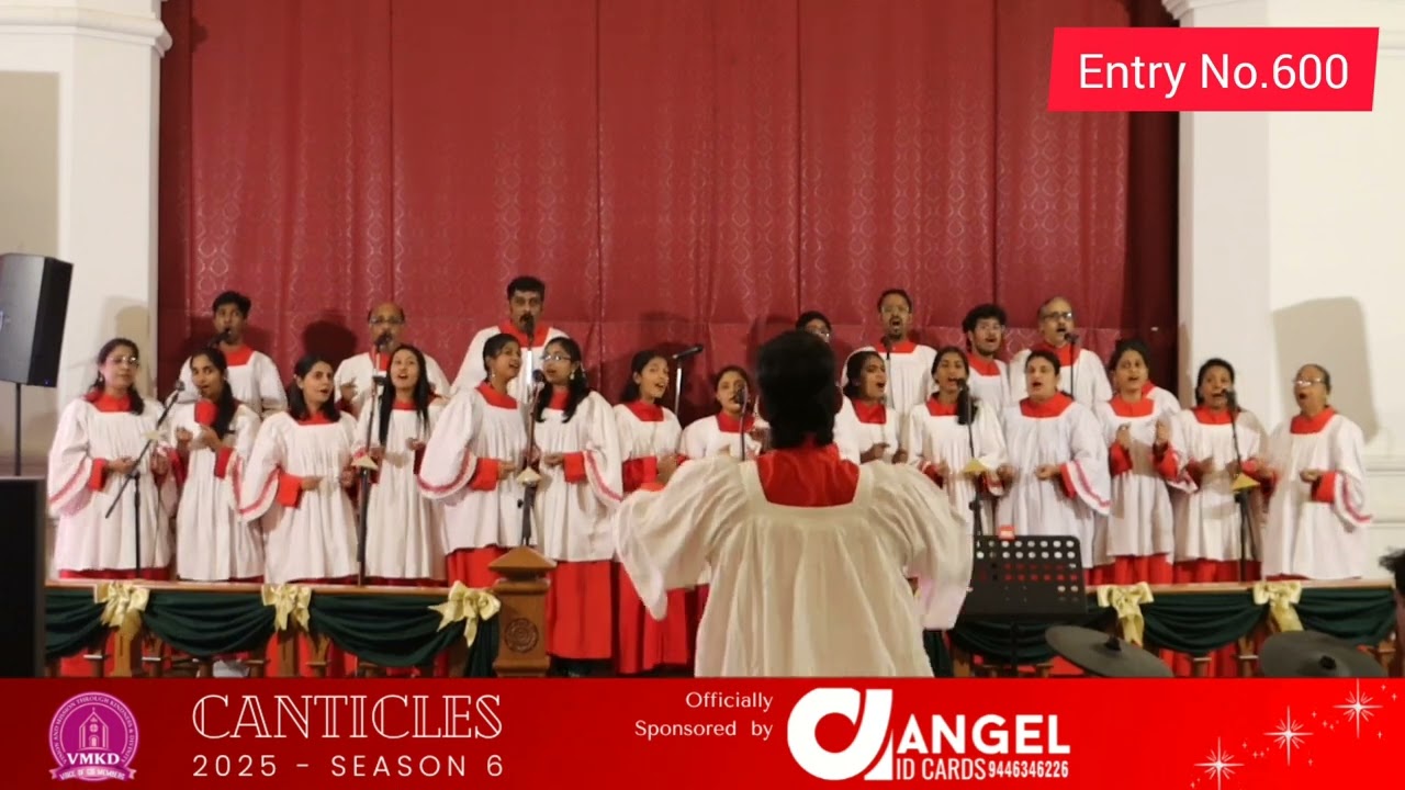 VMKD CANTICLES-SEASON 6 | ENTRY NO. 600