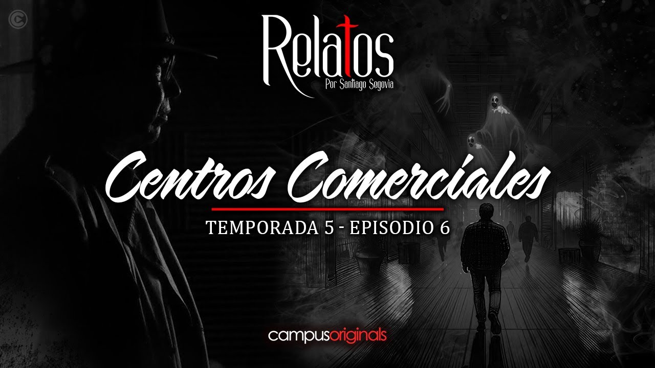 Episodio 6 T5 - Centros Comerciales | El Joven que Quedó ENCERRADO en la Tienda con el FANTASMA.