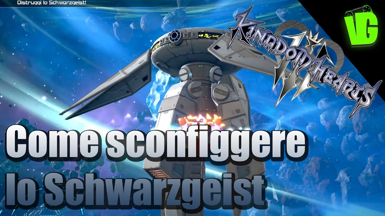 Kingdom Hearts 3 - Guida - Come sconfiggere Schwarzgeist