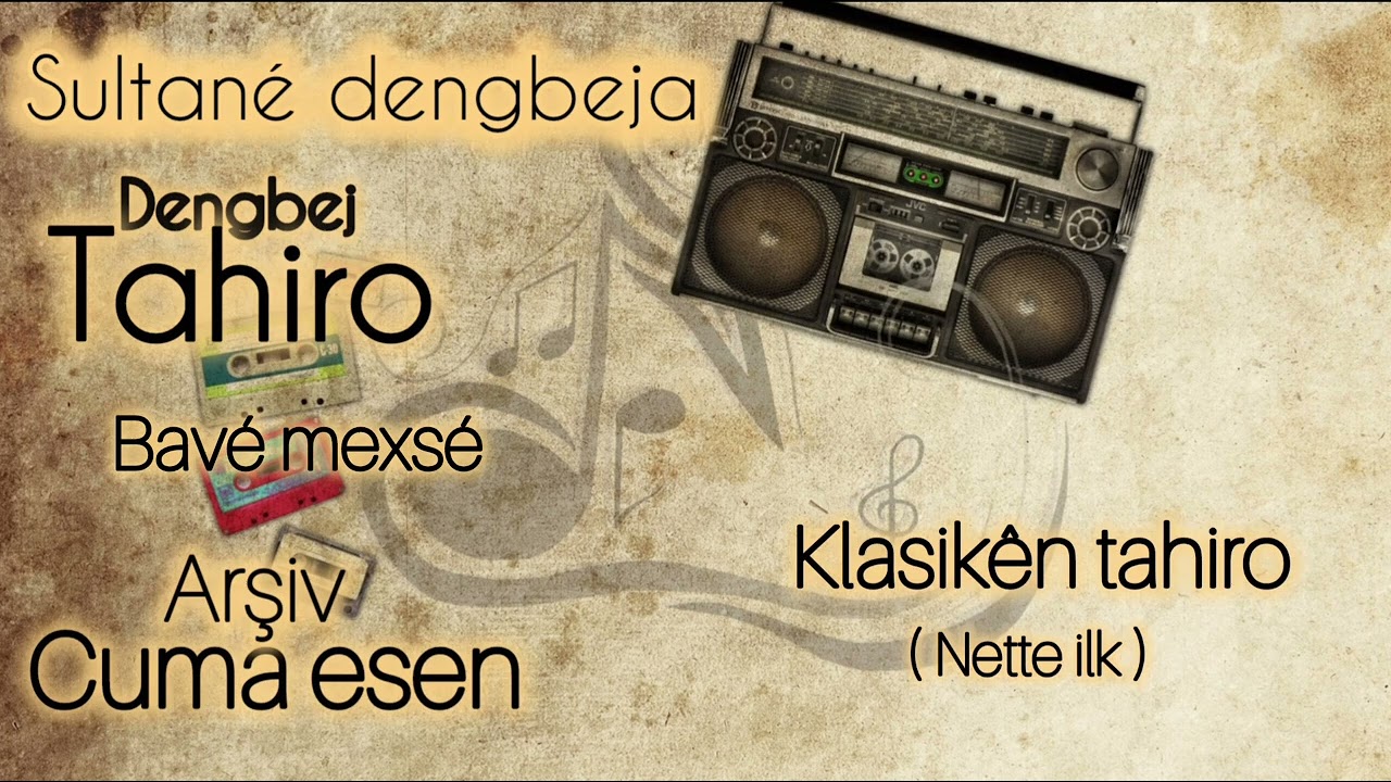 Dengbej tahiro bave mexsé ( varislerinin izni ve bilgileri doğrultusunda paylaşım yapıliyor )