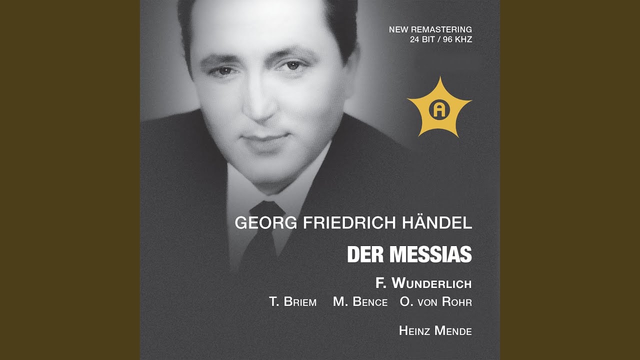 Messiah, HWV 56, Pt. 2 (Excerpts Sung in German) : No. 32, Doch du ließest ihn dem Tode nicht...