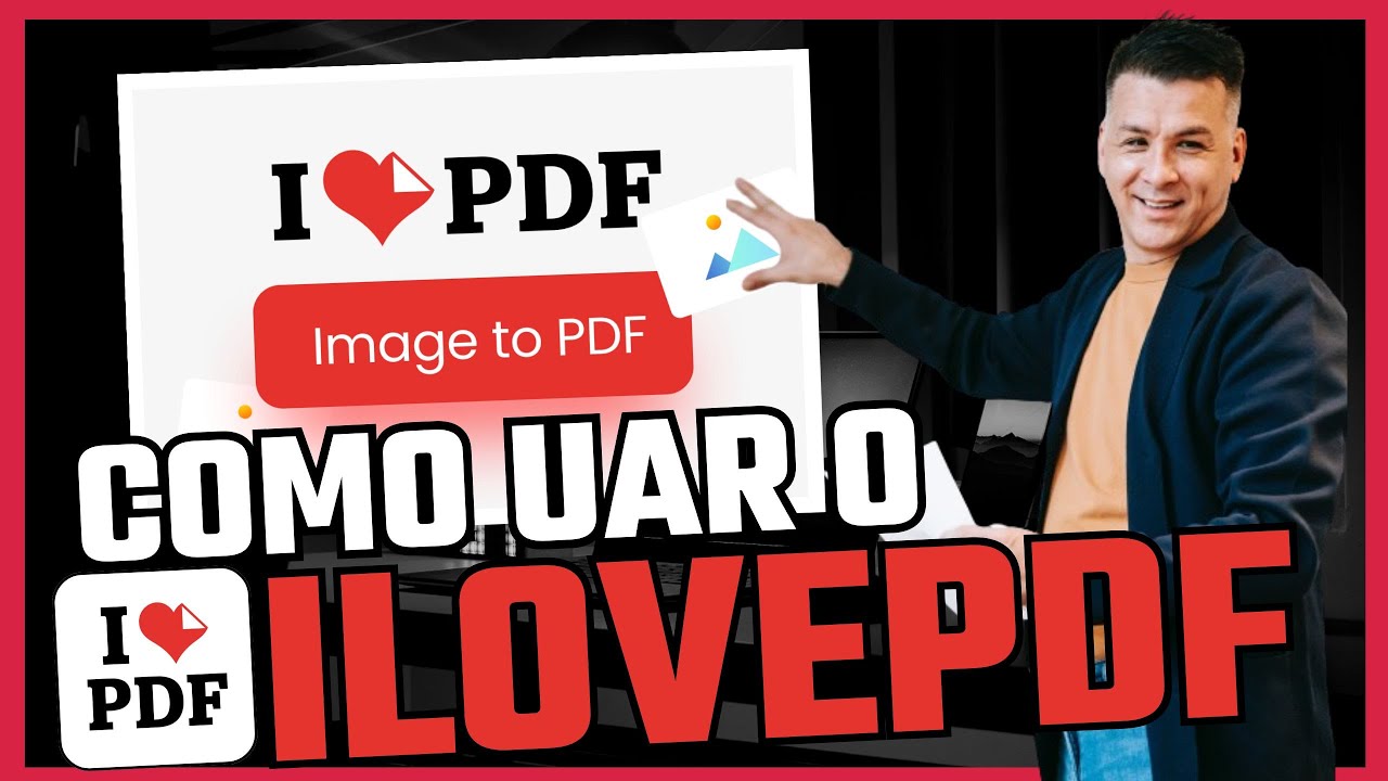 Como Converter Arquivos em PDF em minutos com o iLovePDF!