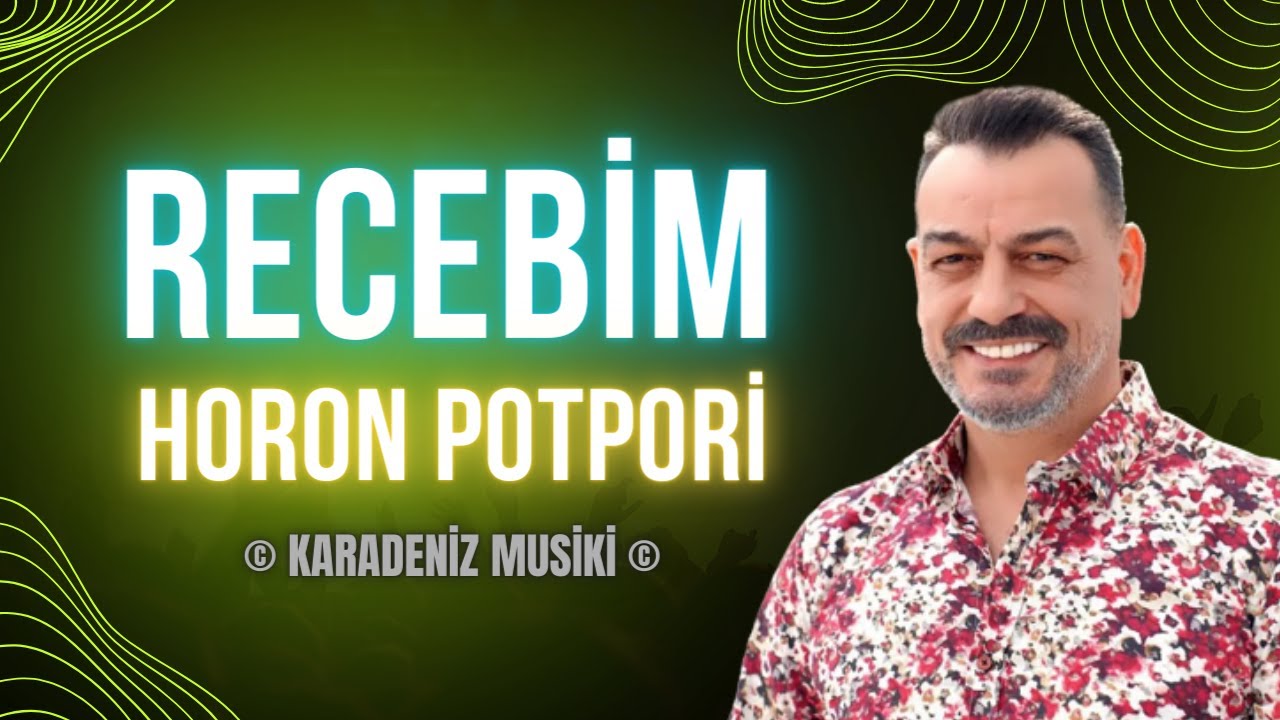 RECEBİM 13 DAKİKA KESİNTİSİZ POTPORİ | Horon 2023 | © 𝙺𝚊𝚛𝚊𝚍𝚎𝚗𝚒𝚣 𝙼𝚞𝚜𝚒𝚔𝚒