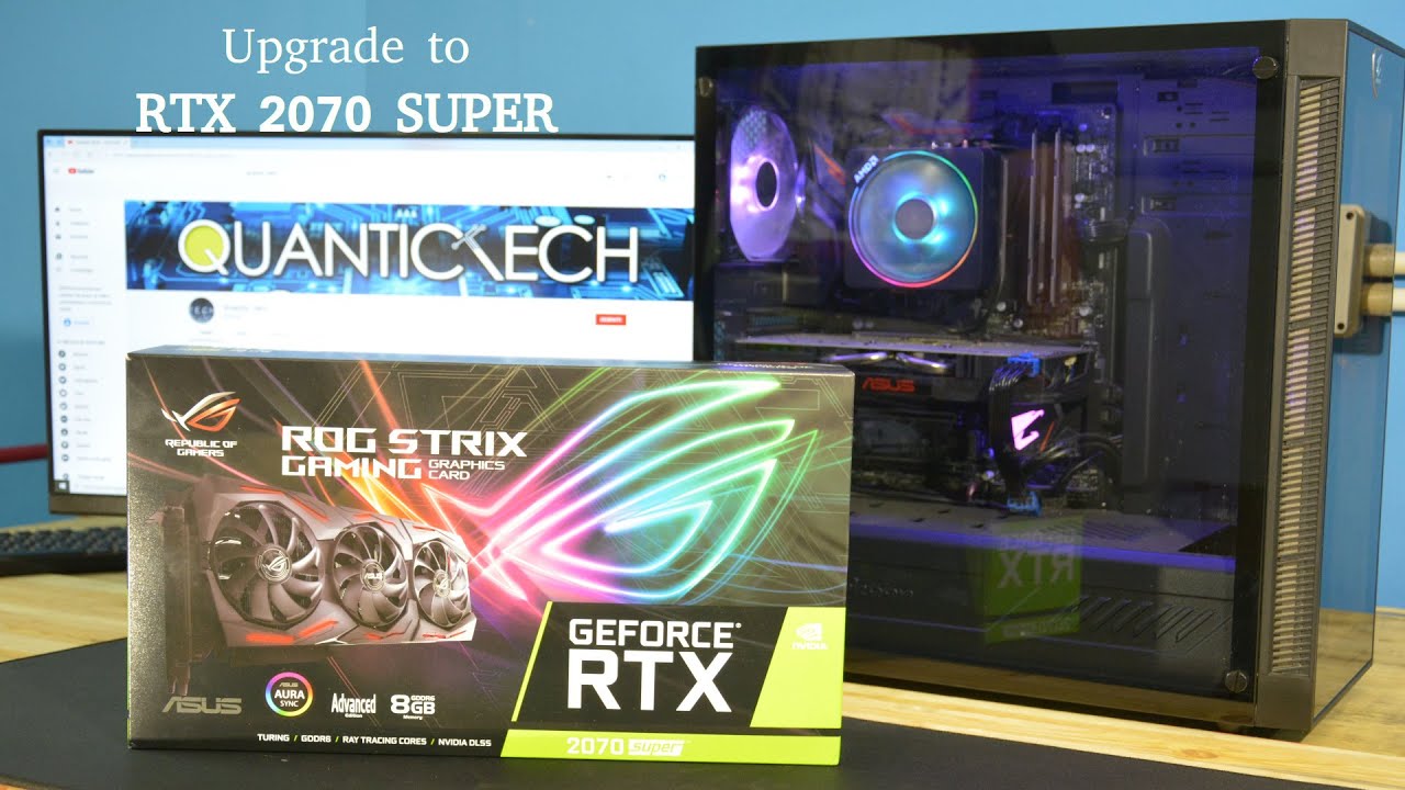 Upgrade to ASUS Strix RTX 2070 SUPER Advanced Edition + BENCHMARK