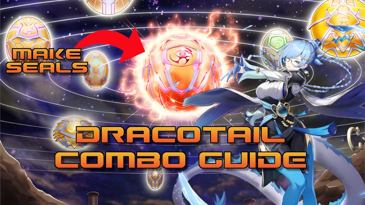 Stop ending on nothing! Dracotail Combo Guide (+ Toxic Combo)