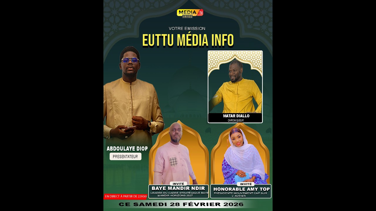 EN DIRECT : VOTRE EMISSION EUTTU MEDIA INFO'