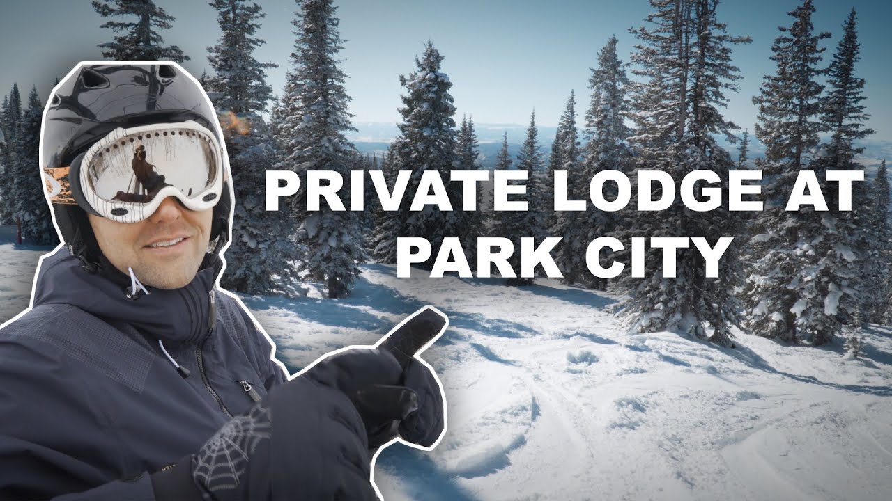 PRIVATE LODGE AT PARK CITY