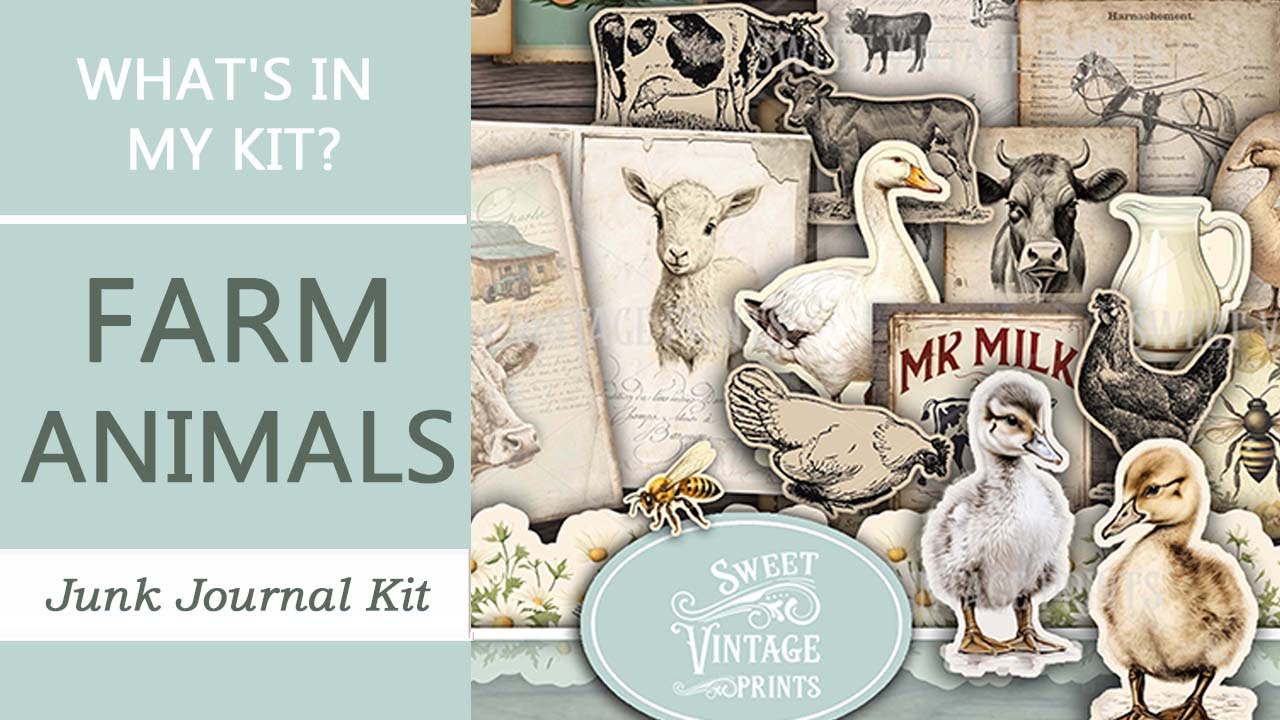 Farm Animals | What's In My Kit? | Junk Journal Printables from Sweet Vintage Prints