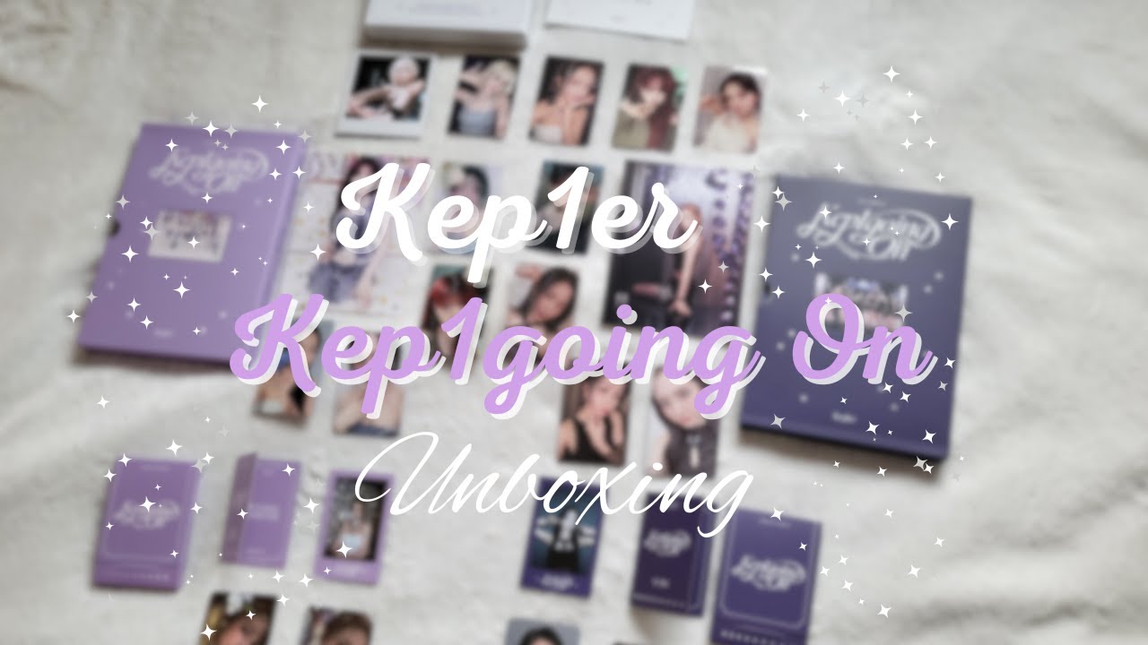 Kep1er Kep1going On Album Unboxing | All Versions