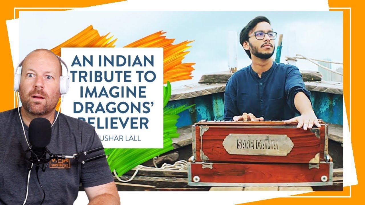 Indian Tribute to Imagine Dragons Reaction | Tushar Lall