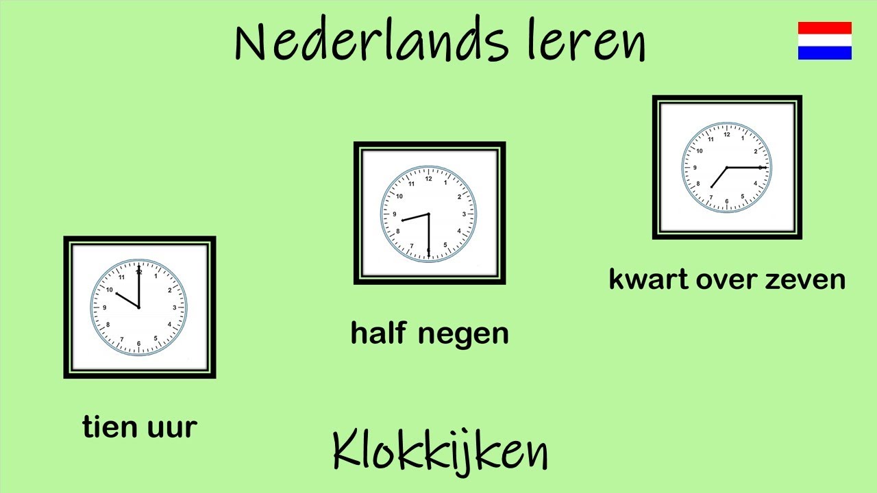 Nederlands leren; Klokkijken (Les 8)