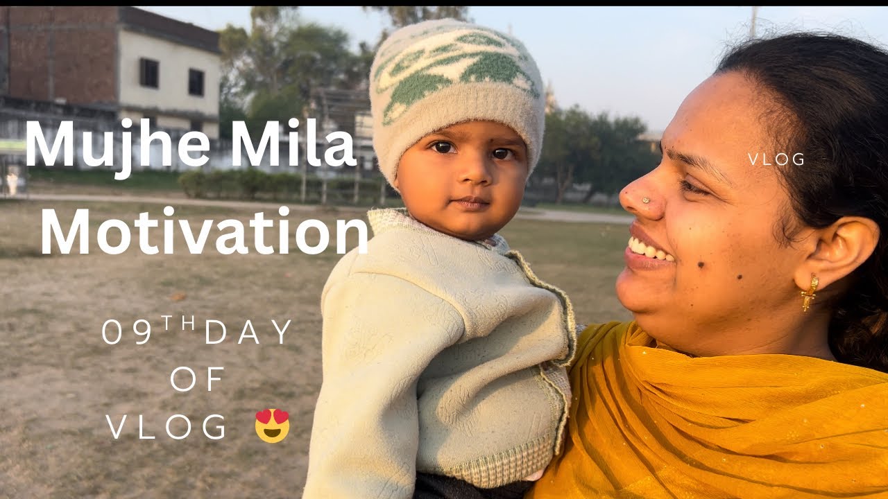MUJHE MILA MOTIVATION AAPKE SUPPORT SE 😍 #vlog 