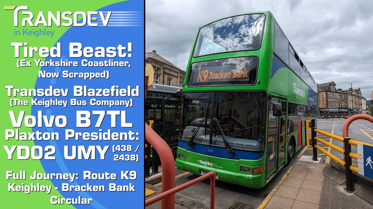 (Now Scrapped) The Keighley Bus Company Volvo B7TL Plaxton President: YD02 UMY