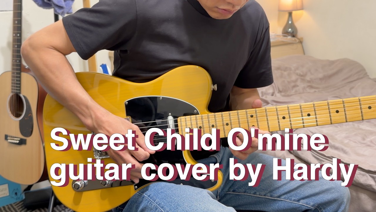 Sweet Child O'mine guitar cover by Hardy
