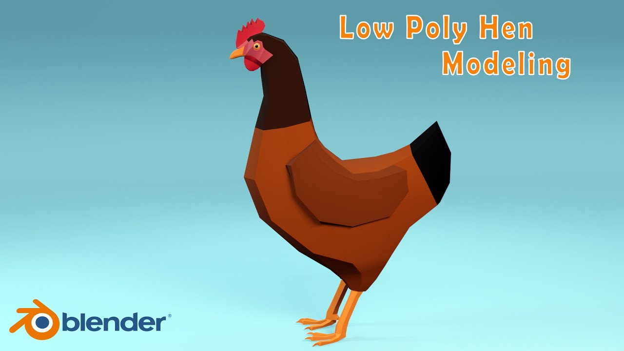 Low Poly Hen Modeling in Blender 2.91
