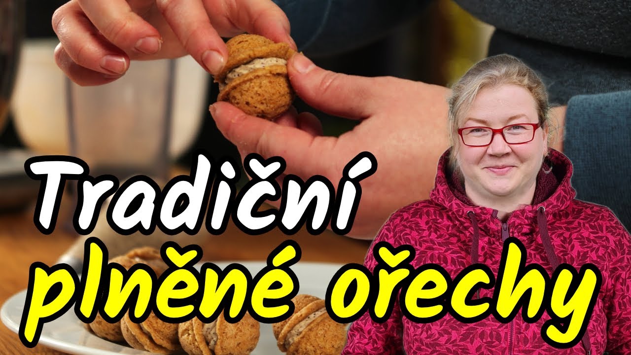 👩‍🍳🎄 Oblíbené tradiční OŘECHY plněné krémem peču už jen dle prověřeného receptu od mé babičky