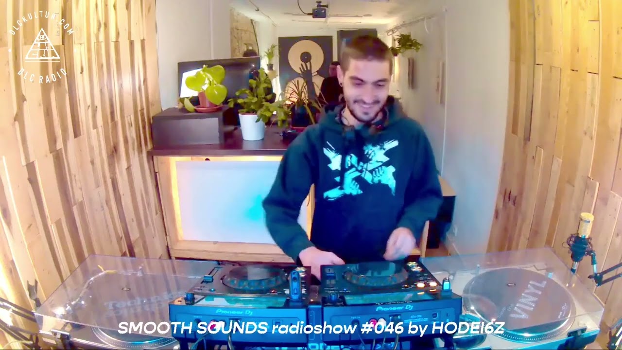 SMOOTH SOUNDS radioshow #046 Hodei6Z [DLC KULTUR] (Pamplona, Iru&ntilde;a)
