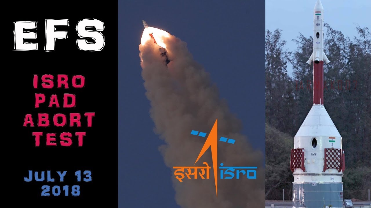 ISRO's Pad Abort Test & Human Spaceflight Program