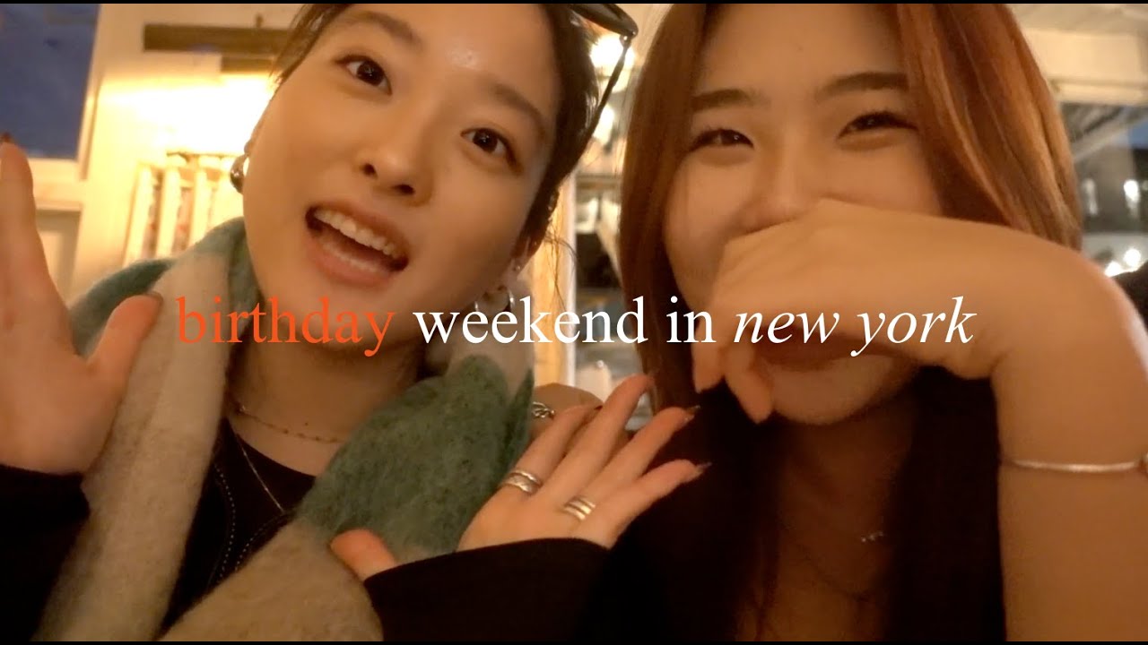 birthday weekend in newyork