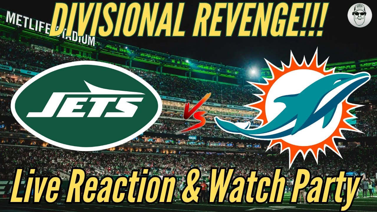 NY JETS vs MIAMI DOLPHINS LIVE REACTION & WATCH PARTY/ NEW YORK JETS NEWS