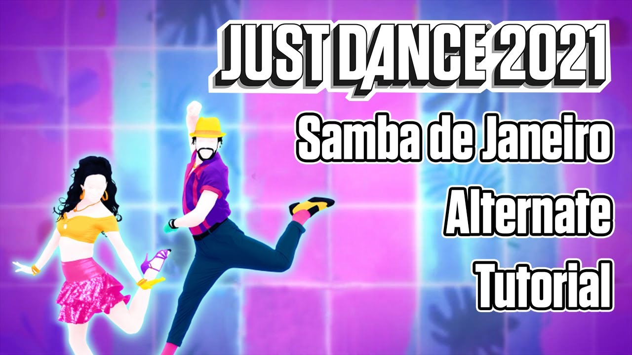 Samba de Janeiro (Samba Version) - Ultraclub 90 - TUTORIAL - Just Dance 2021 - Just Dance Unlimited