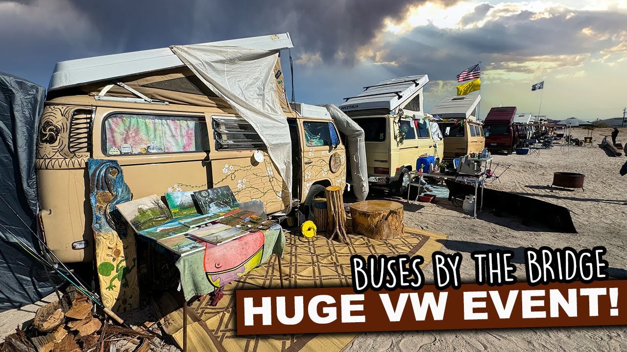 Buses By The Bridge | Lake Havasu | HUGE VW Event You Will NOT Want To Miss