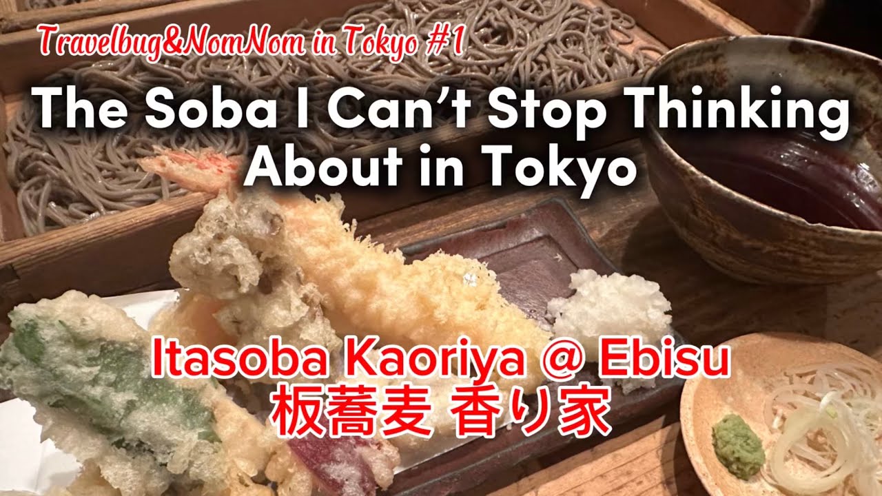 The Soba I Can’t Stop Thinking About In Tokyo