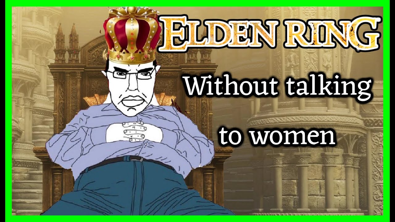 The stream where I beat Elden Ring without talking to women