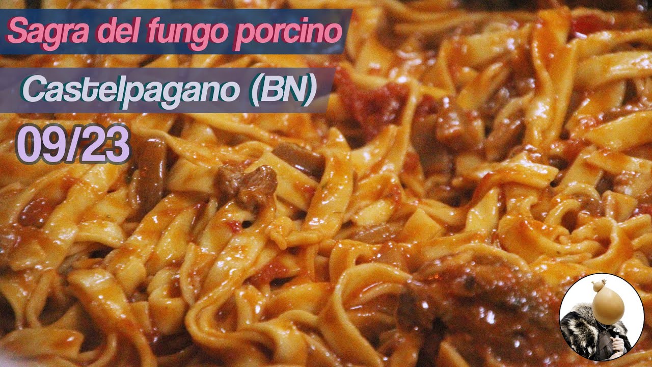 SAGRA del FUNGO PORCINO a CASTELPAGANO (BN) il TRAGUARDO delle 25 Ed.