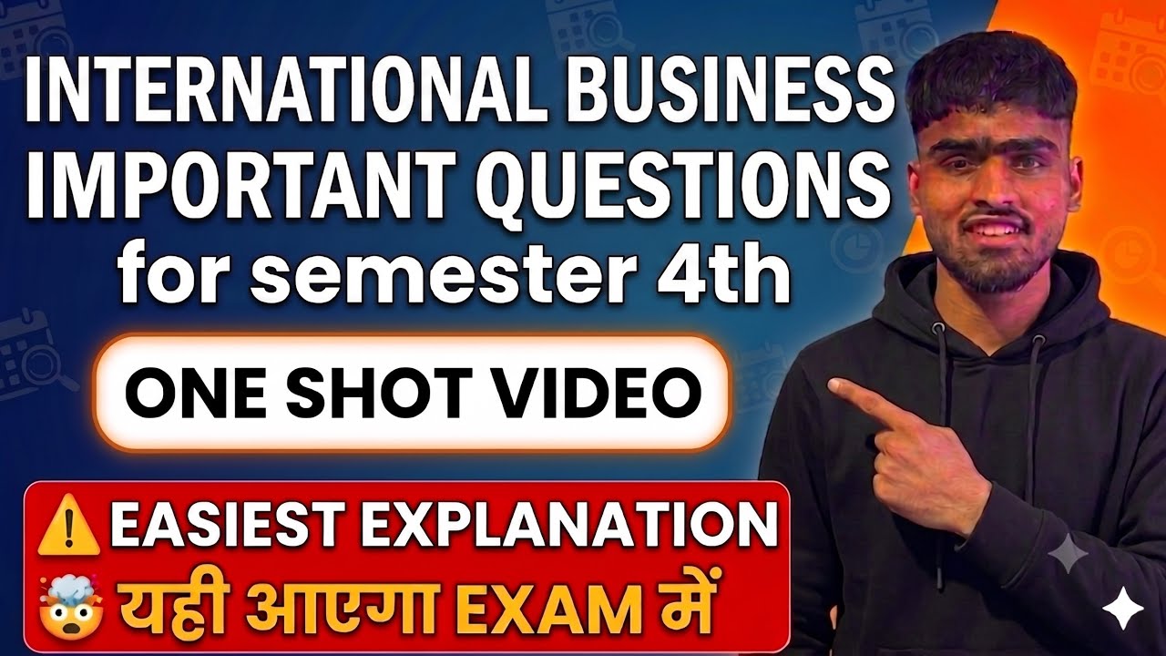 İnternational Business One shot Revision | Important Questions | semester 4 | BCom prog and hons 