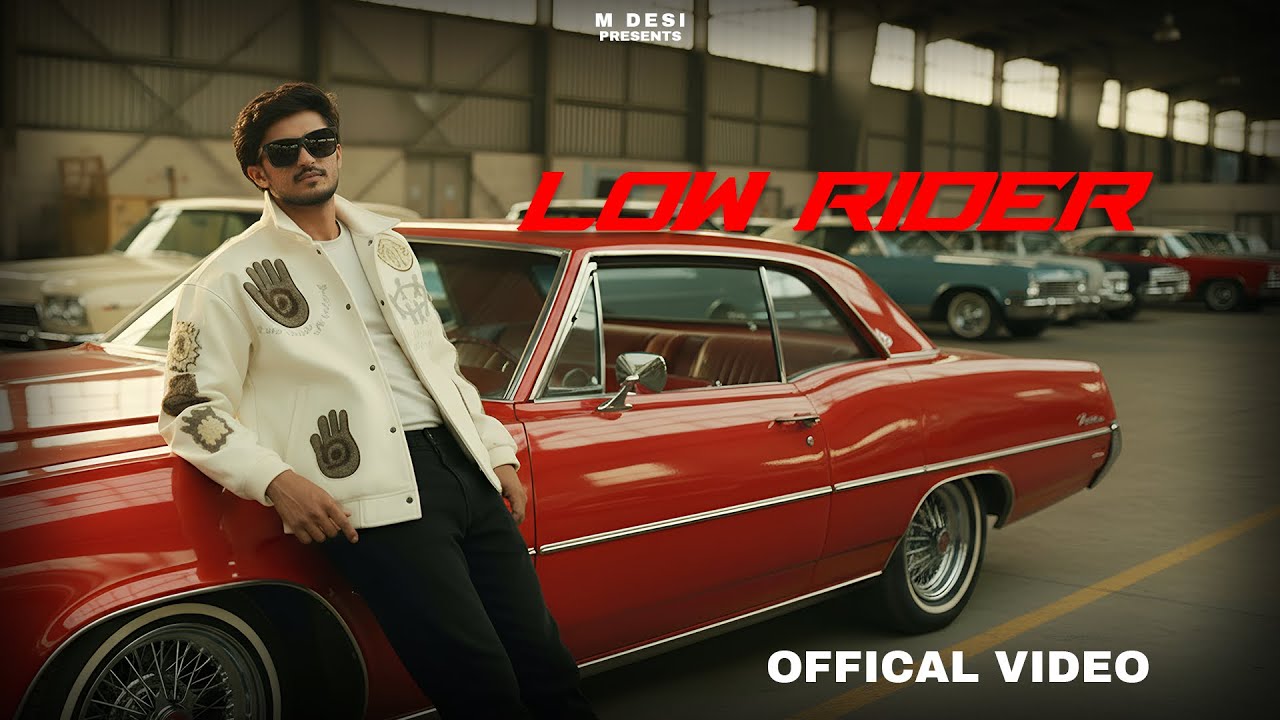 LOW RIDER - M DESI x GAVIN BEATS (Official Music Video) Prod. By M desi   