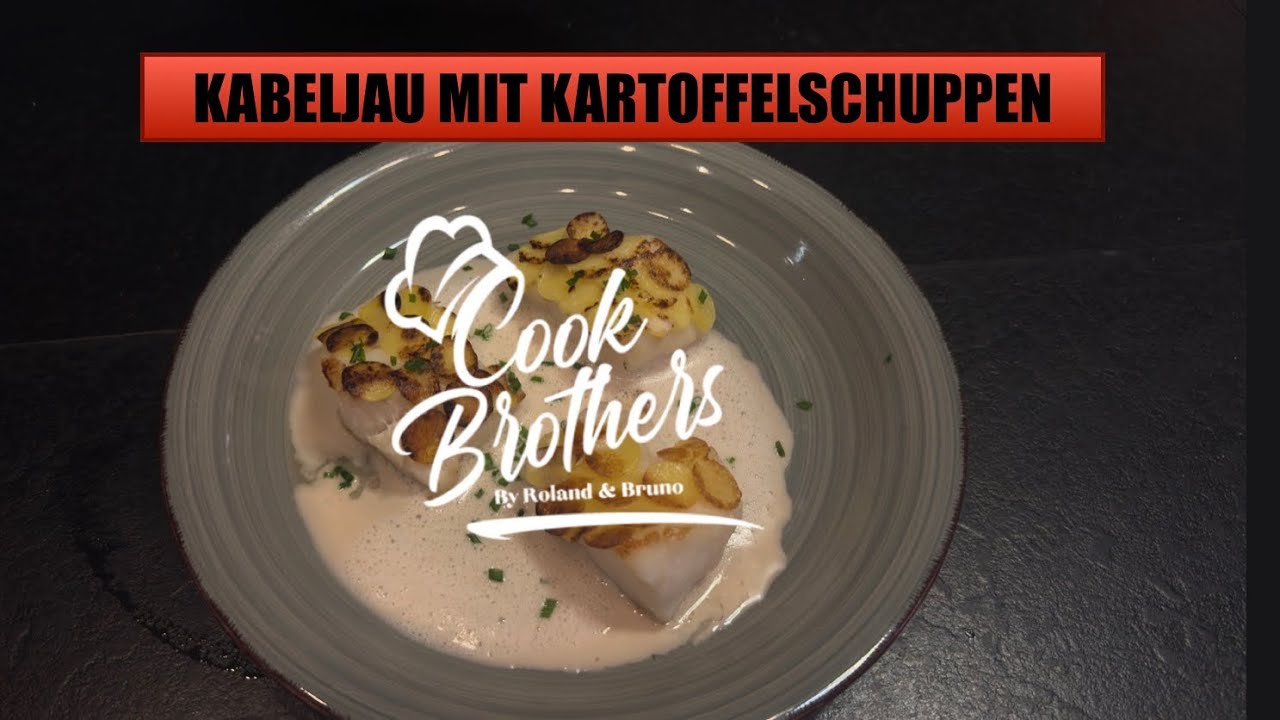 Ich bereite KABELJAU NIE WIEDER anders zu | Kabeljau mit Kartoffelschuppen und Beurre Blanc 😋😋