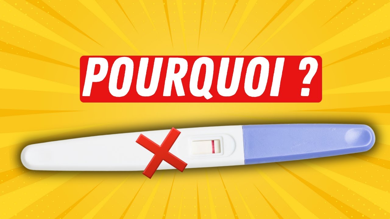 POURQUOI je ne TOMBE PAS ENCEINTE alors que je fais tout correctement ?