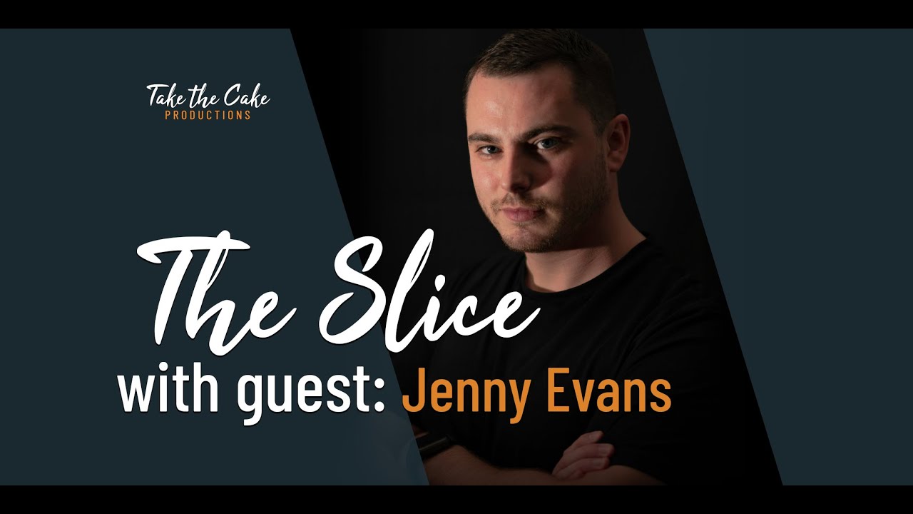 The Slice: with guest Jenny Evans