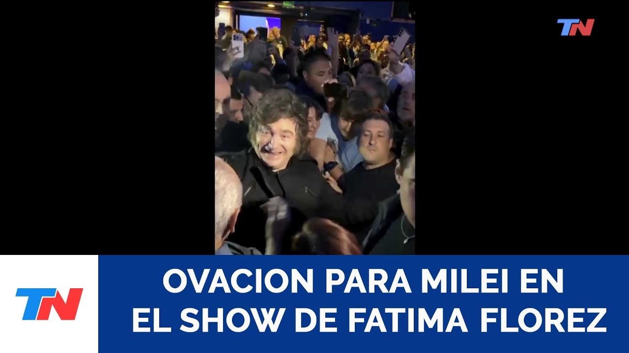 OVACION PARA MILEI EN EL SHOW DE FATIMA FLOREZ EN MAR DEL PLATA