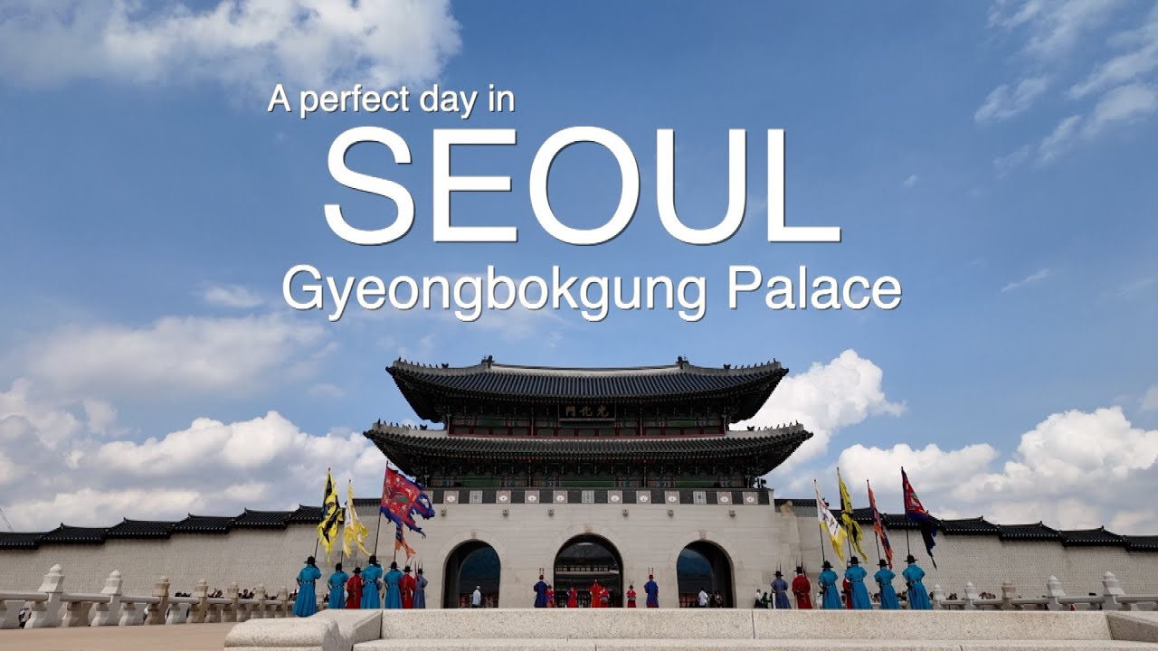Korea day trip - Seoul - Gyeongbokgung Palace and surrounding areas
