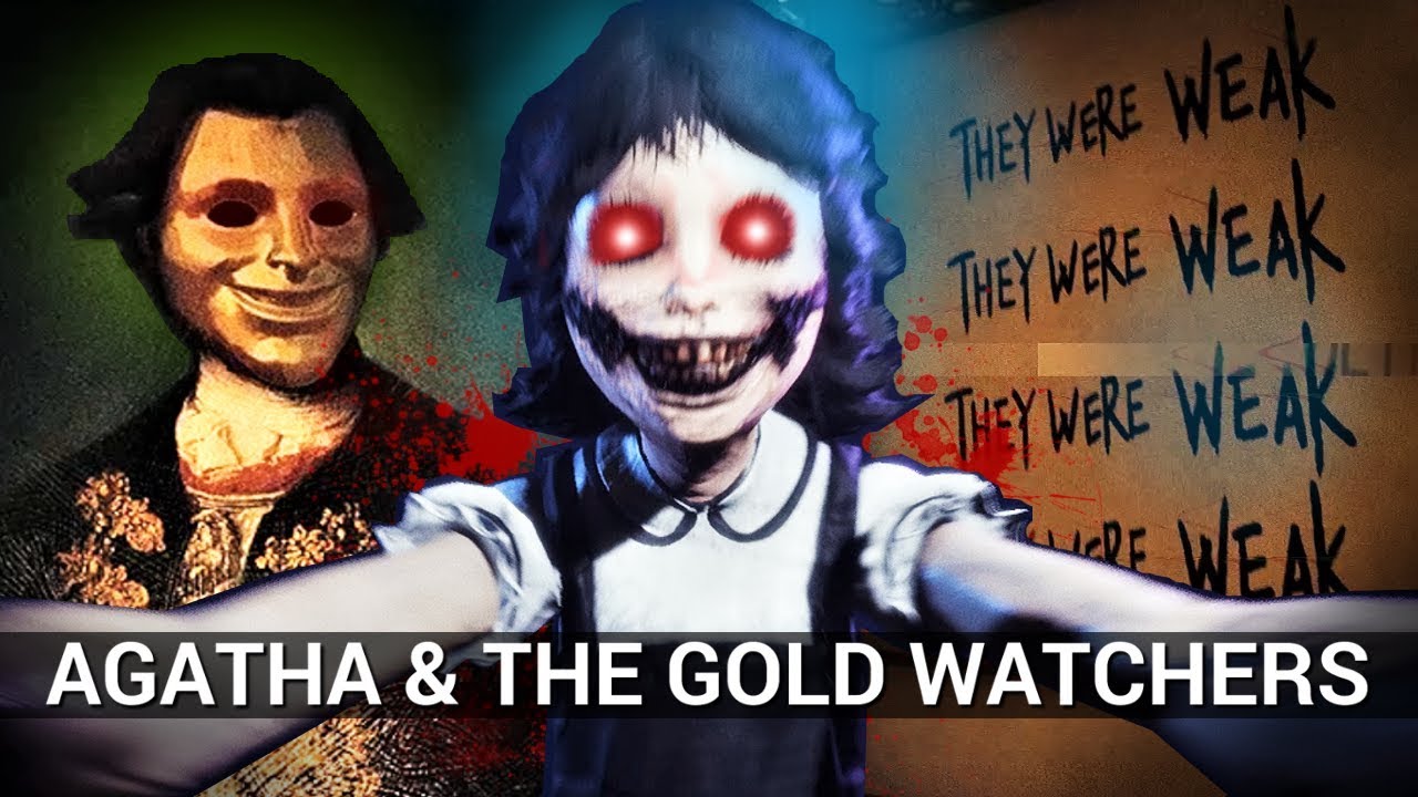 Who are Agatha & the Gold Watchers? (Dark Deception Theories)