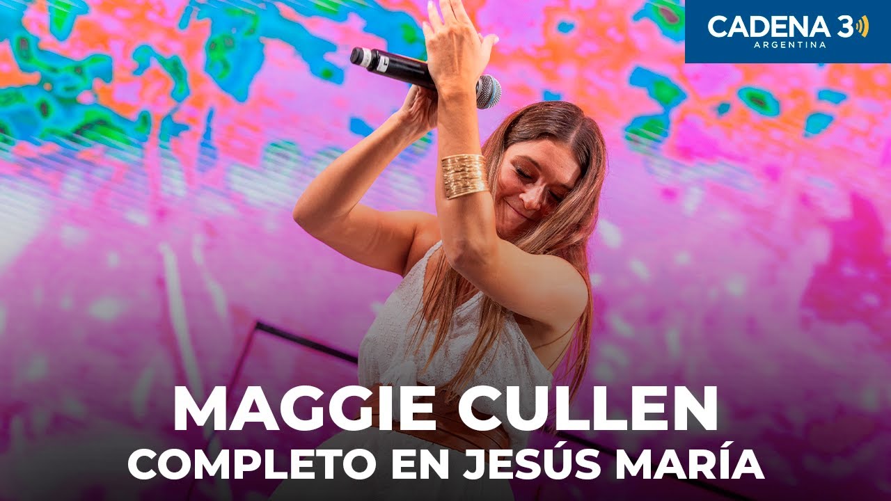 MAGGIE CULLEN - Recital COMPLETO en JESÚS MARÍA 2025 | Cadena 3 Argentina