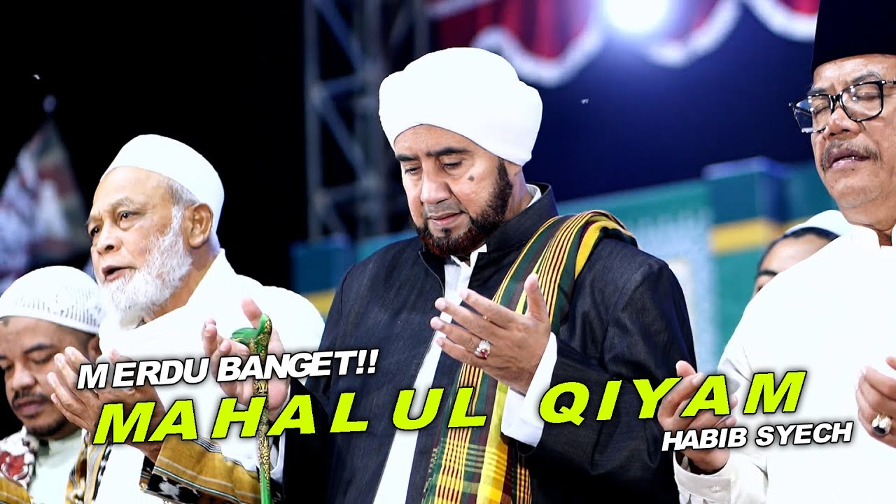 MAHALUL QIYAM - HABIB SYECH LIVE TULUNG KLATEN 2025