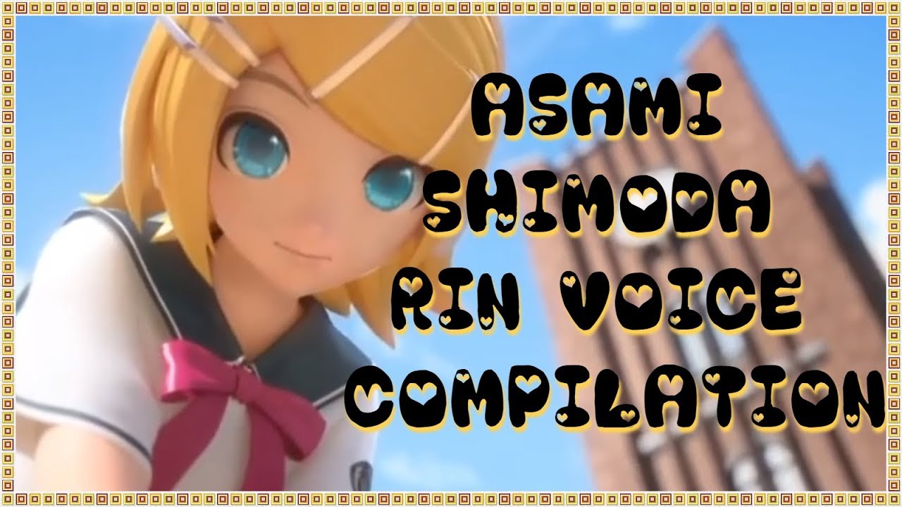 Asami Shimoda Rin Voice Compilation