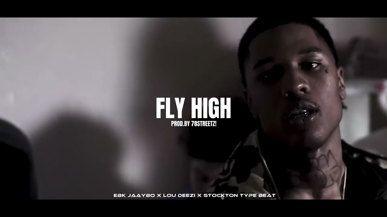 [FREE] EBK Jaaybo x Lou Deezi Sample Type Beat - “Fly High” (Prod.by @78STREETZ!)