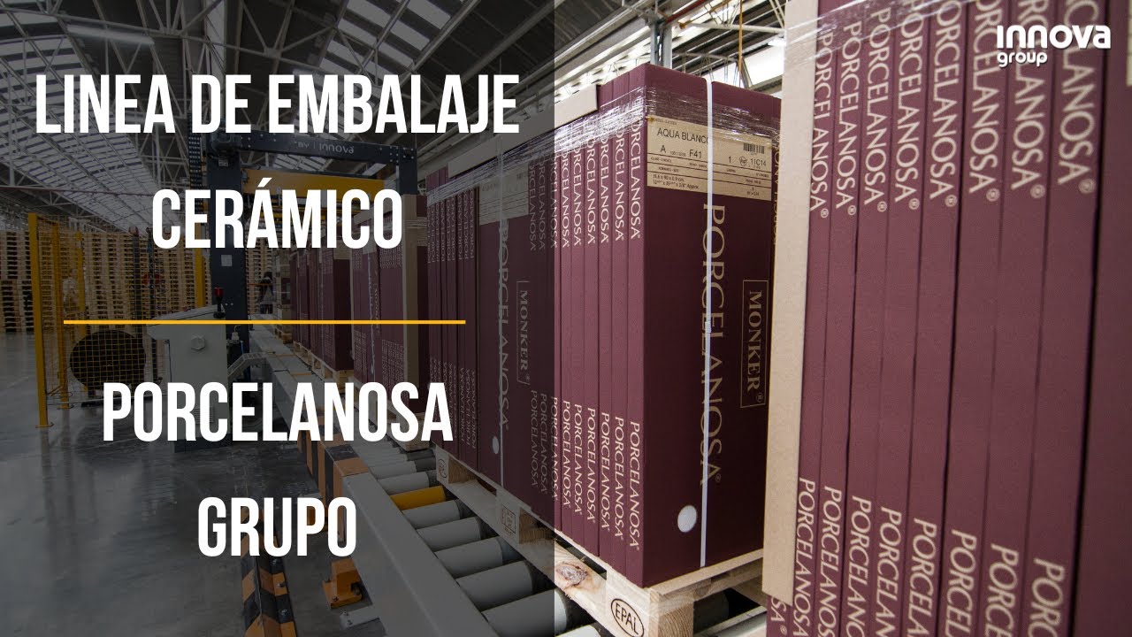 Línea de embalaje cerámico | Porcelanosa Grupo | Innova
